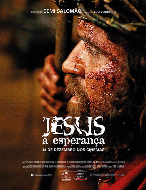 Filme Jesus, A Esperana estreia nacionalmente no Paran e Santa Catarina