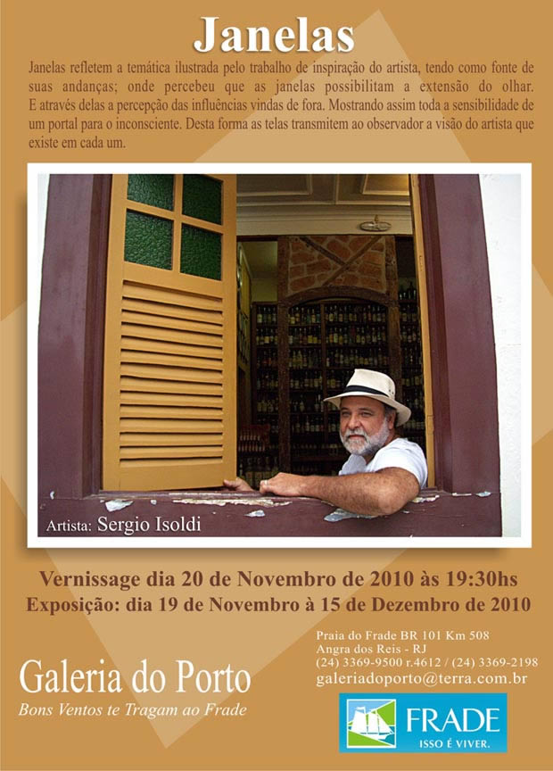 Hotel do Frade em Angra dos Reis apresenta Exposição "JANELAS" de Sérgio Isoldi na Galeria do Porto