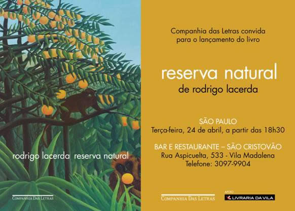 24/04 - reserva natural, de Rodrigo Lacerda - Vila Madalena, SP