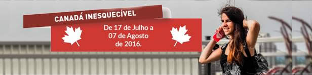 Canadá Inesquecível 2016 - ETC INTERCÂMBIO - 17/07 a 07/08/2016